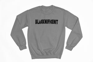 Blacknificent Sweatshirt Gray